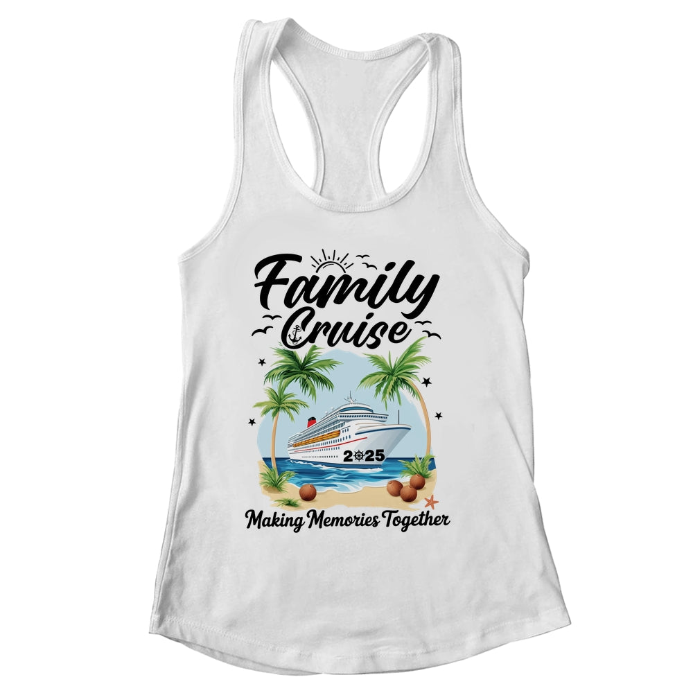Family Cruise 2025 Vacation Trip Family Matching Cruise Ship Shirt & Tank Top | siriusteestore