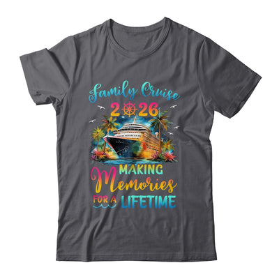 Family Cruise 2026 Family Matching Cruise Vacation Together Shirt & Tank Top | siriusteestore