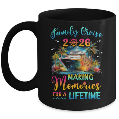 Family Cruise 2026 Family Matching Cruise Vacation Together Mug | siriusteestore