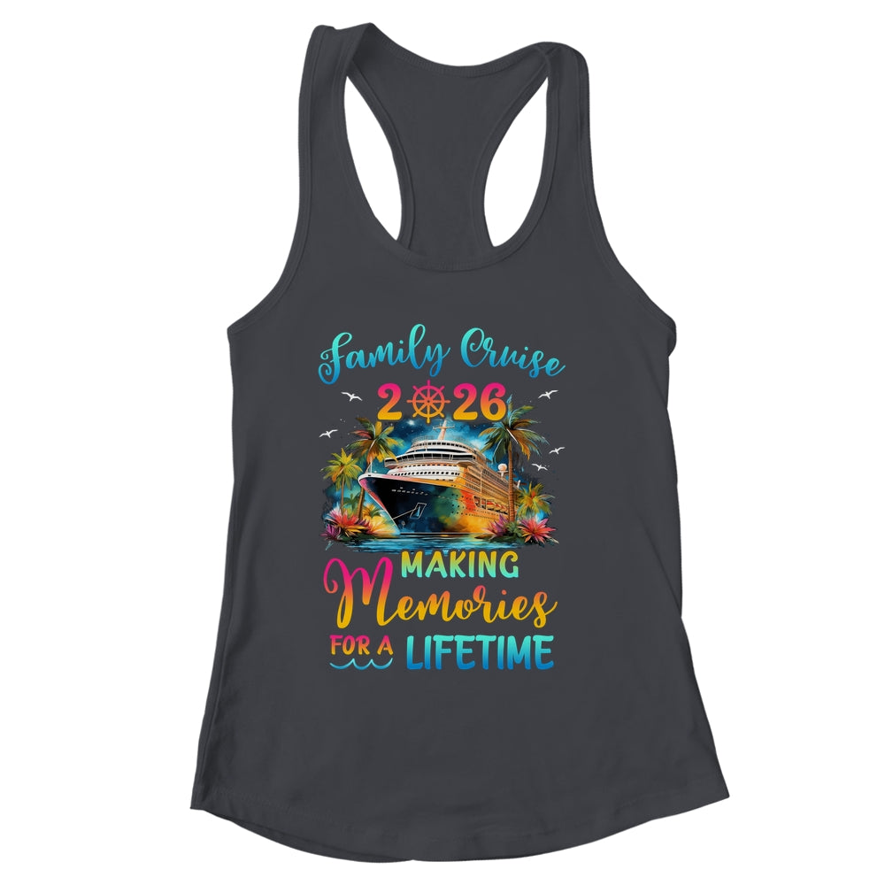Family Cruise 2026 Family Matching Cruise Vacation Together Shirt & Tank Top | siriusteestore