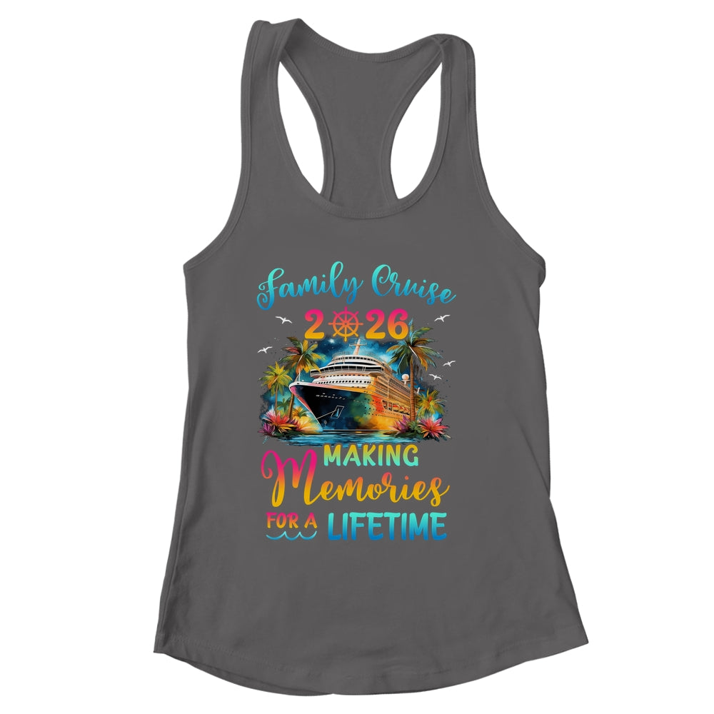 Family Cruise 2026 Family Matching Cruise Vacation Together Shirt & Tank Top | siriusteestore