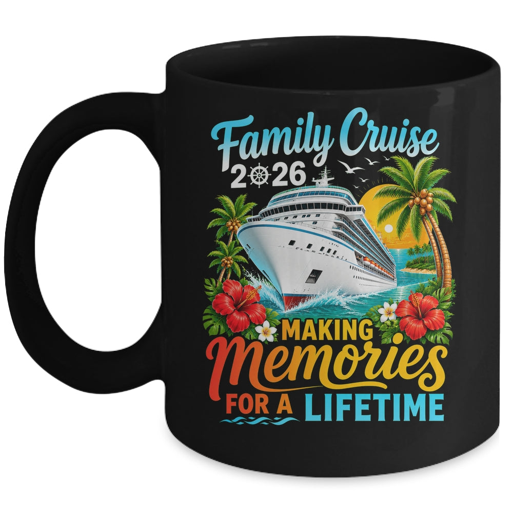 Family Cruise 2026 Family Matching Vacation Summer Trip Mug | siriusteestore