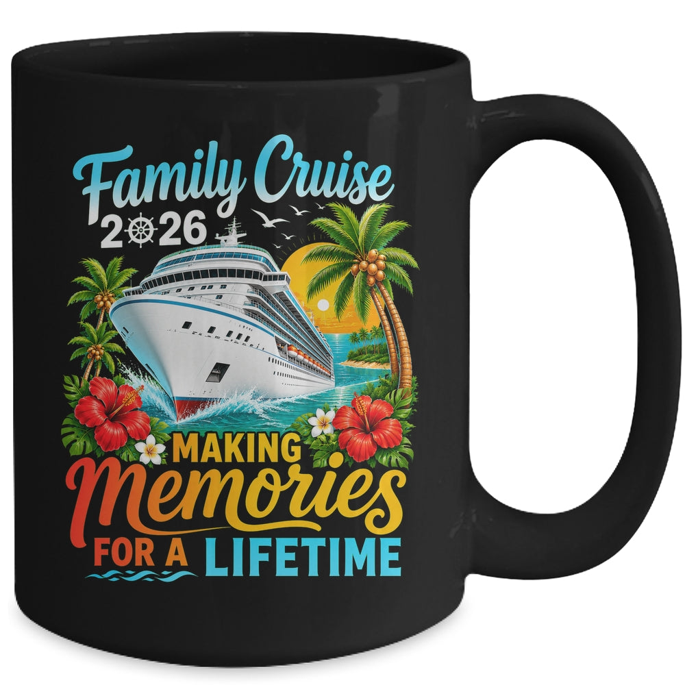 Family Cruise 2026 Family Matching Vacation Summer Trip Mug | siriusteestore