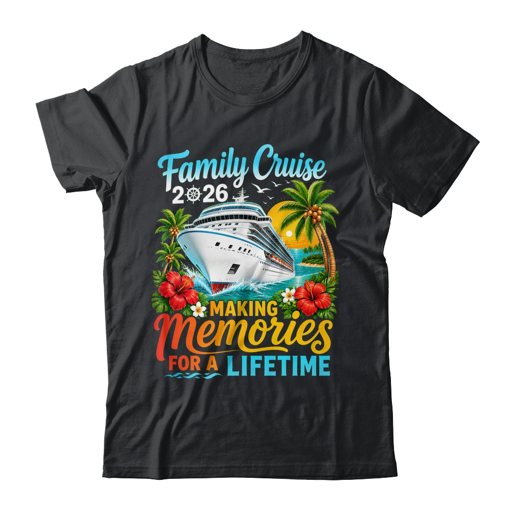Family Cruise 2026 Family Matching Vacation Summer Trip Shirt & Tank Top | siriusteestore