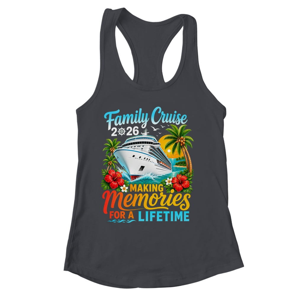 Family Cruise 2026 Family Matching Vacation Summer Trip Shirt & Tank Top | siriusteestore