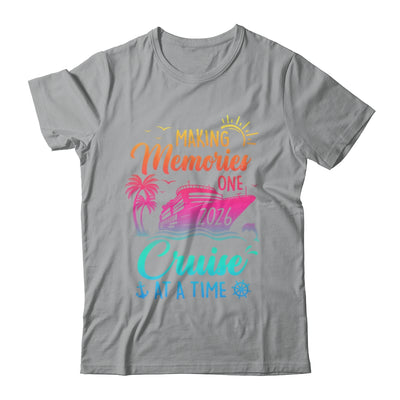 Family Cruise 2026 Making Memories One Cruise At A Time Shirt & Tank Top | siriusteestore