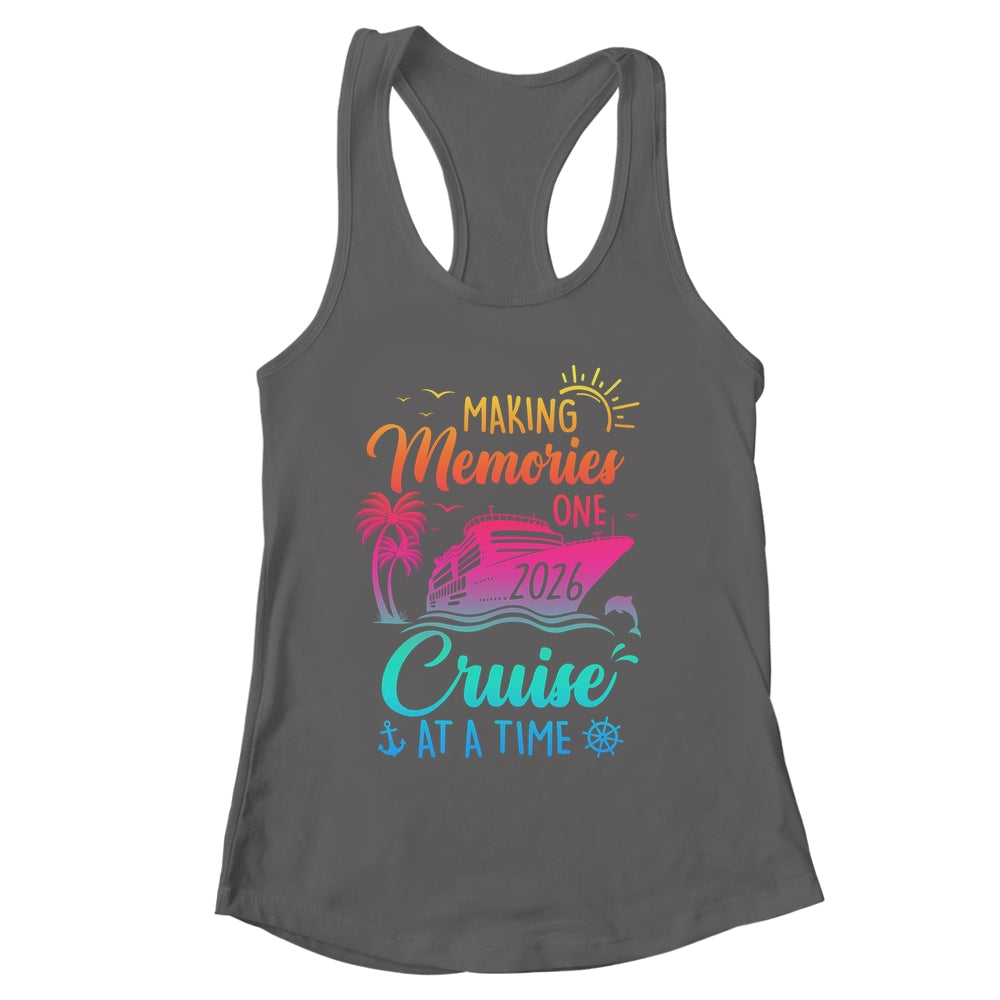 Family Cruise 2026 Making Memories One Cruise At A Time Shirt & Tank Top | siriusteestore
