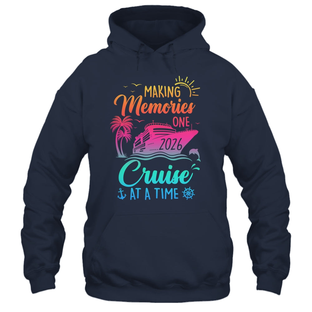 Family Cruise 2026 Making Memories One Cruise At A Time Shirt & Tank Top | siriusteestore