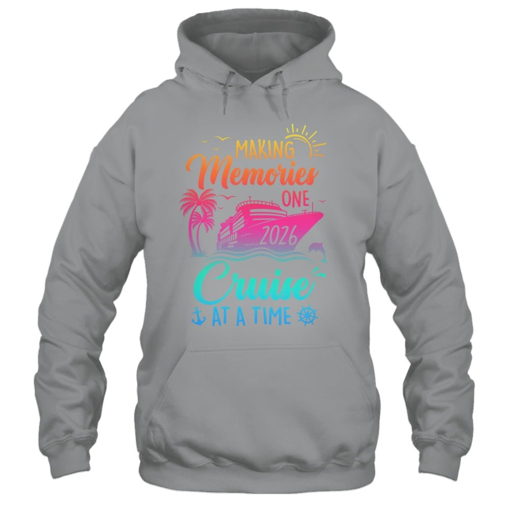 Family Cruise 2026 Making Memories One Cruise At A Time Shirt & Tank Top | siriusteestore
