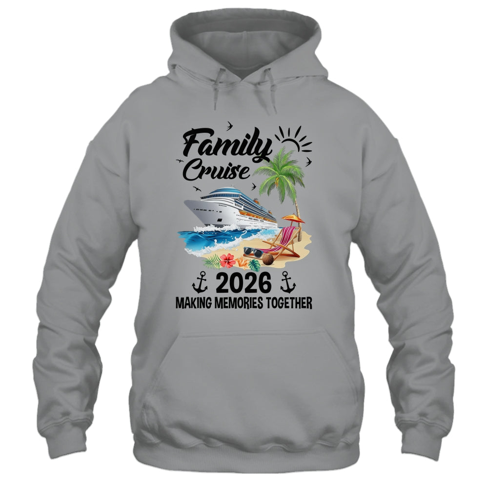 Family Cruise 2026 Making Memories Party Vacation Matching Shirt & Tank Top | siriusteestore