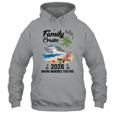 Family Cruise 2026 Making Memories Party Vacation Matching Shirt & Tank Top | siriusteestore