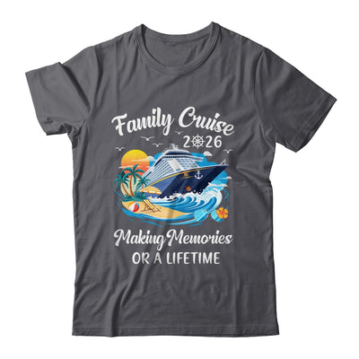 Family Cruise 2026 Vacation Family Reunion Cruise Ship Party Shirt & Tank Top | siriusteestore