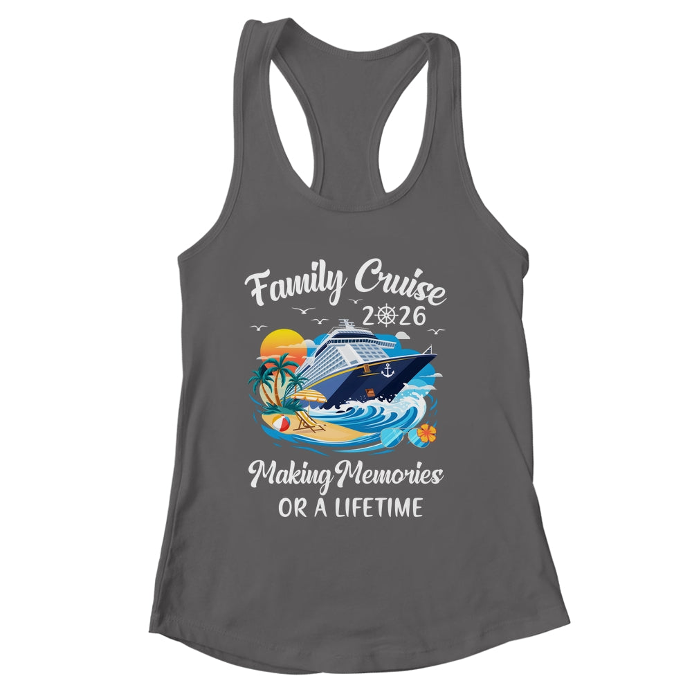 Family Cruise 2026 Vacation Family Reunion Cruise Ship Party Shirt & Tank Top | siriusteestore