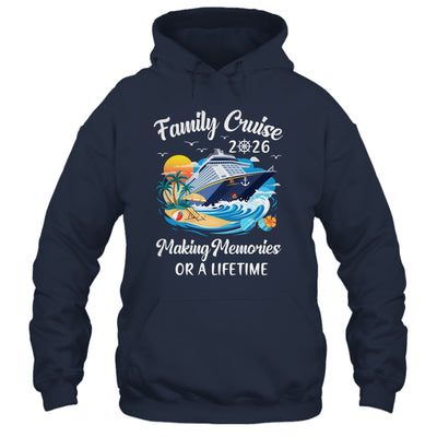 Family Cruise 2026 Vacation Family Reunion Cruise Ship Party Shirt & Tank Top | siriusteestore