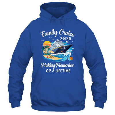 Family Cruise 2026 Vacation Family Reunion Cruise Ship Party Shirt & Tank Top | siriusteestore