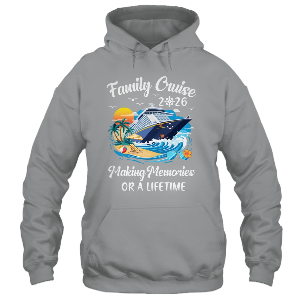 Family Cruise 2026 Vacation Family Reunion Cruise Ship Party Shirt & Tank Top | siriusteestore