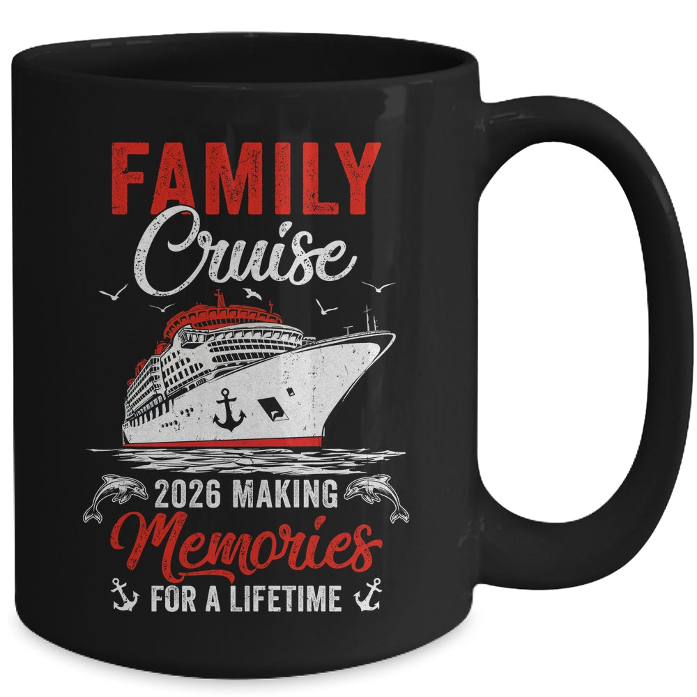 Family Cruise 2026 Vacation Family Trip Funny Party Mug | siriusteestore