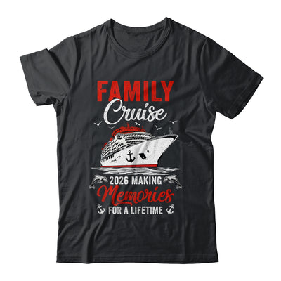 Family Cruise 2026 Vacation Family Trip Funny Party Shirt & Tank Top | siriusteestore