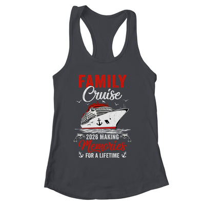 Family Cruise 2026 Vacation Family Trip Funny Party Shirt & Tank Top | siriusteestore