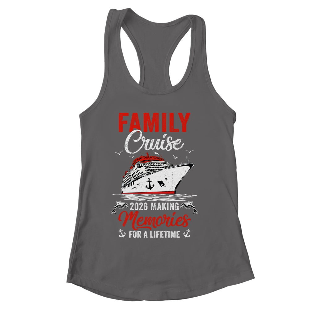 Family Cruise 2026 Vacation Family Trip Funny Party Shirt & Tank Top | siriusteestore