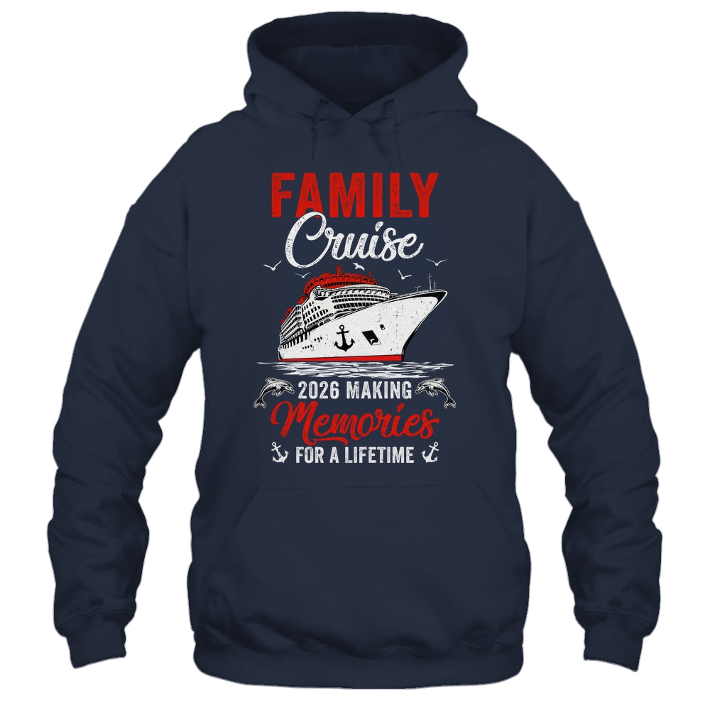 Family Cruise 2026 Vacation Family Trip Funny Party Shirt & Tank Top | siriusteestore