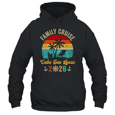 Family Cruise Cabo San Lucas 2026 Summer Matching Vacation Shirt & Tank Top | siriusteestore