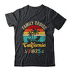 Family Cruise California 2025 Summer Matching Vacation Shirt & Tank Top | siriusteestore