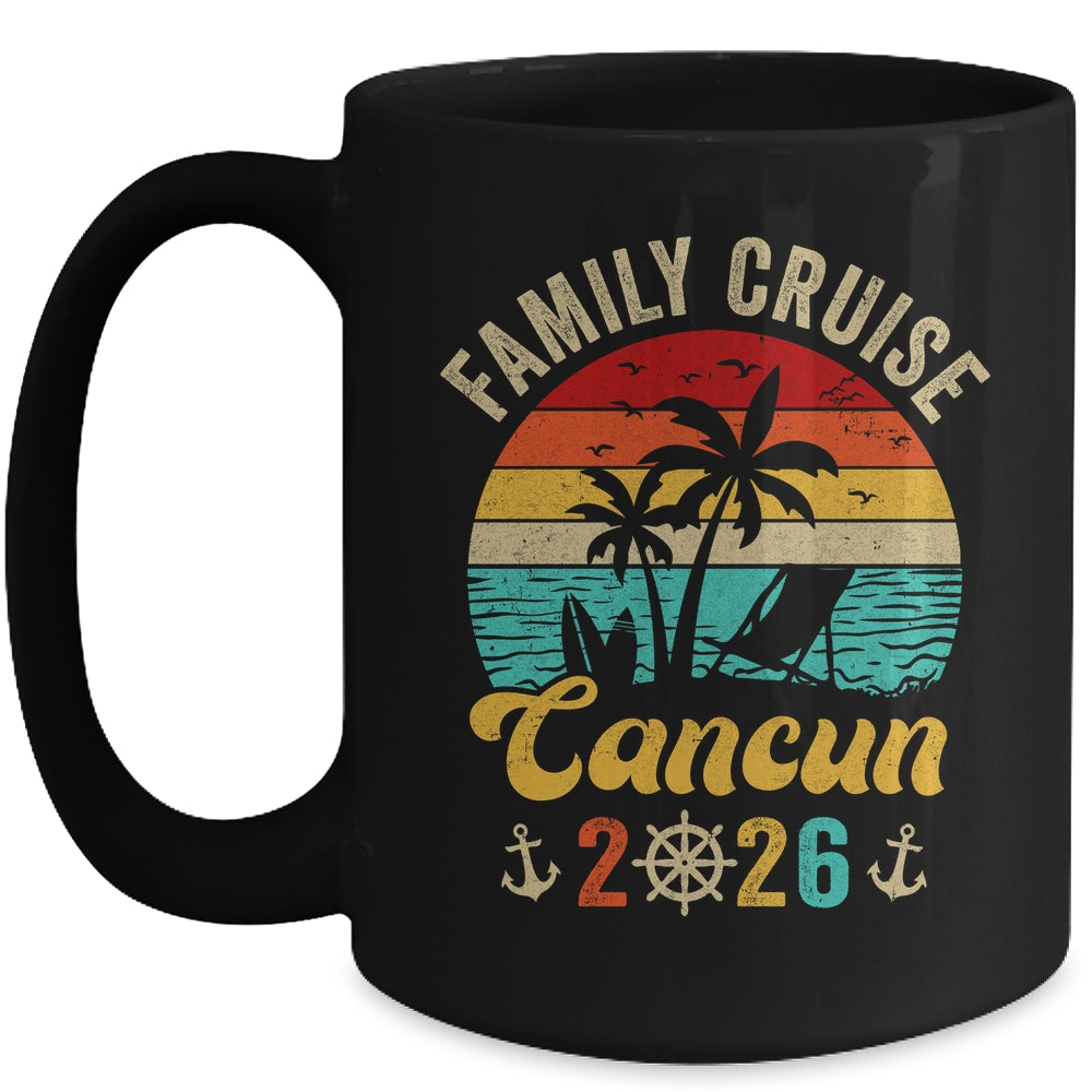 Family Cruise Cancun 2026 Summer Matching Vacation Mug | siriusteestore