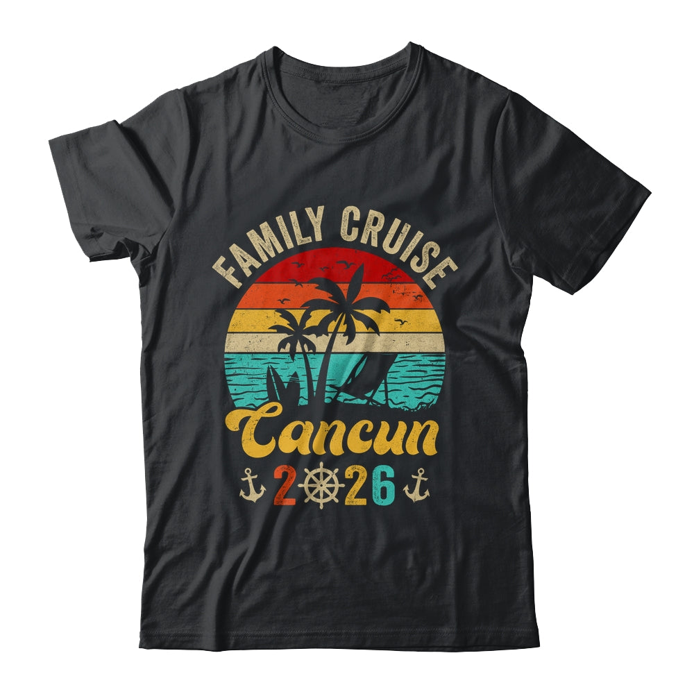 Family Cruise Cancun 2026 Summer Matching Vacation Shirt & Tank Top | siriusteestore
