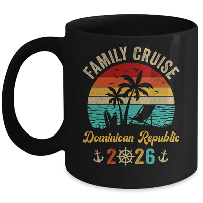 Family Cruise Dominican Republic 2026 Summer Matching Vacation Mug | siriusteestore