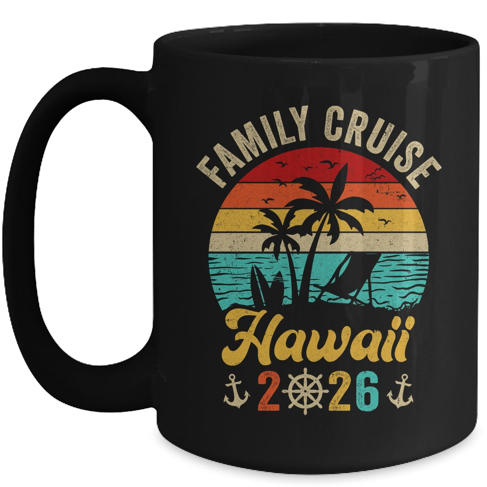 Family Cruise Hawaii 2026 Summer Matching Vacation Mug | siriusteestore