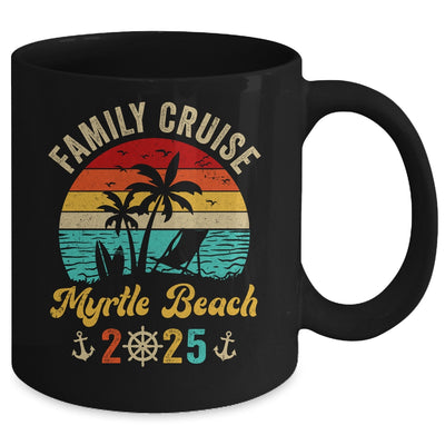 Family Cruise Myrtle Beach 2025 Summer Matching Vacation Mug | siriusteestore