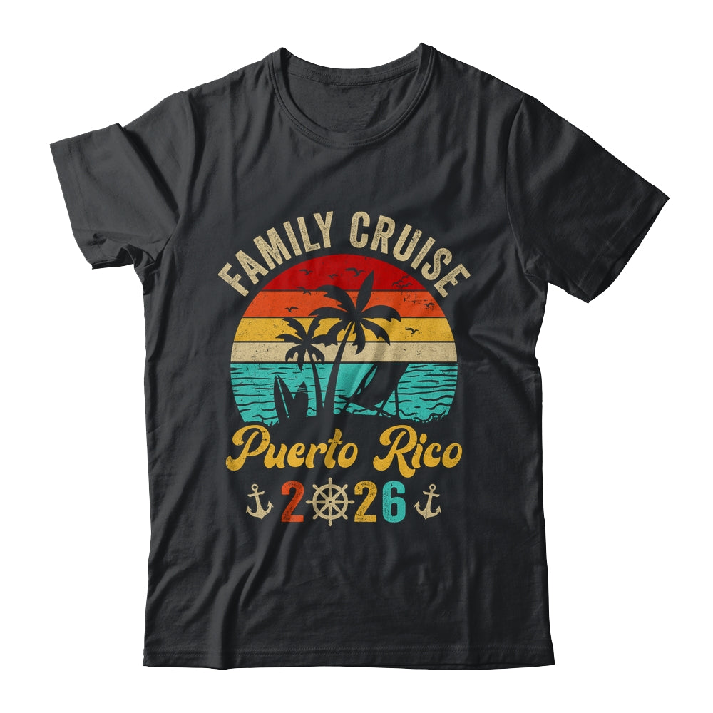 Family Cruise Puerto Rico 2026 Summer Matching Vacation Shirt & Tank Top | siriusteestore