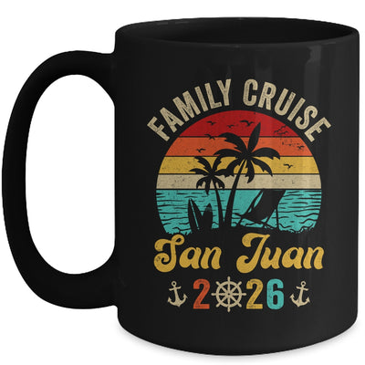 Family Cruise San Juan 2026 Summer Matching Vacation Mug | siriusteestore