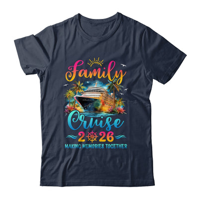 Family Cruise Ship Vacation Trip 2026 Family Cruise Matching Shirt & Tank Top | siriusteestore