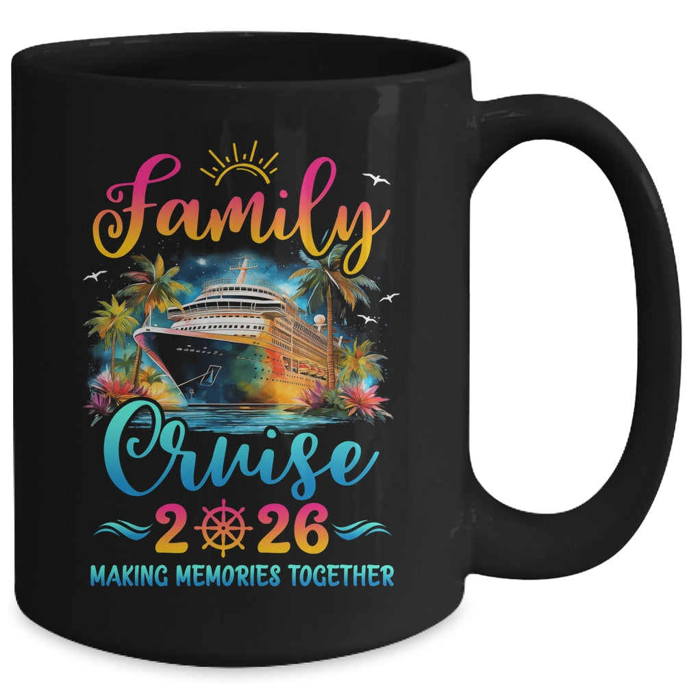 Family Cruise Ship Vacation Trip 2026 Family Cruise Matching Mug | siriusteestore