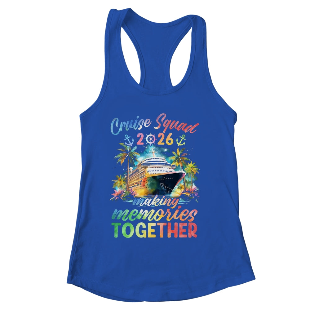 Family Cruise Squad 2026 Matching Making Memories Vacation Shirt & Tank Top | siriusteestore