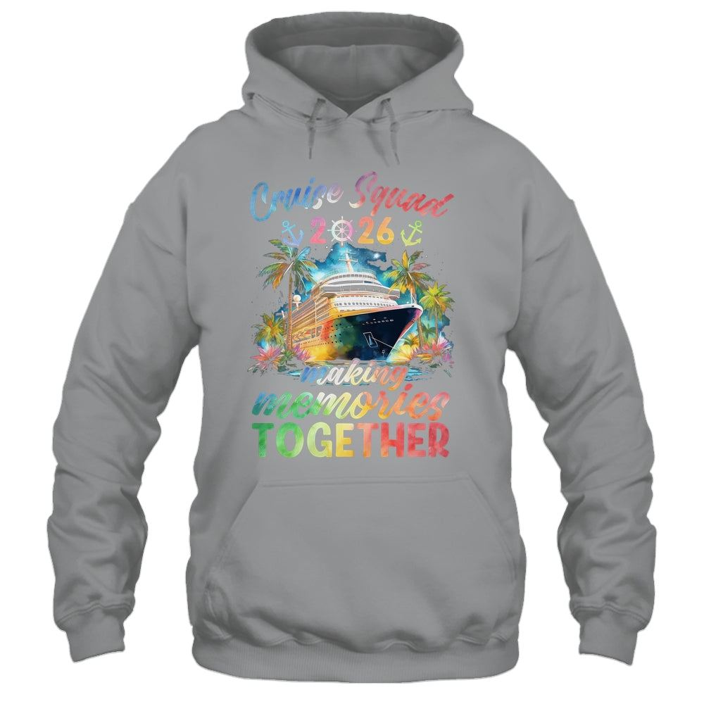 Family Cruise Squad 2026 Matching Making Memories Vacation Shirt & Tank Top | siriusteestore