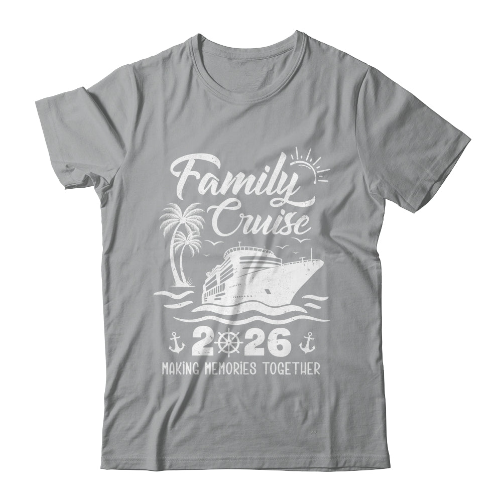 Family Cruise Squad 2026 Vacation Matching Family Together Shirt & Tank Top | siriusteestore