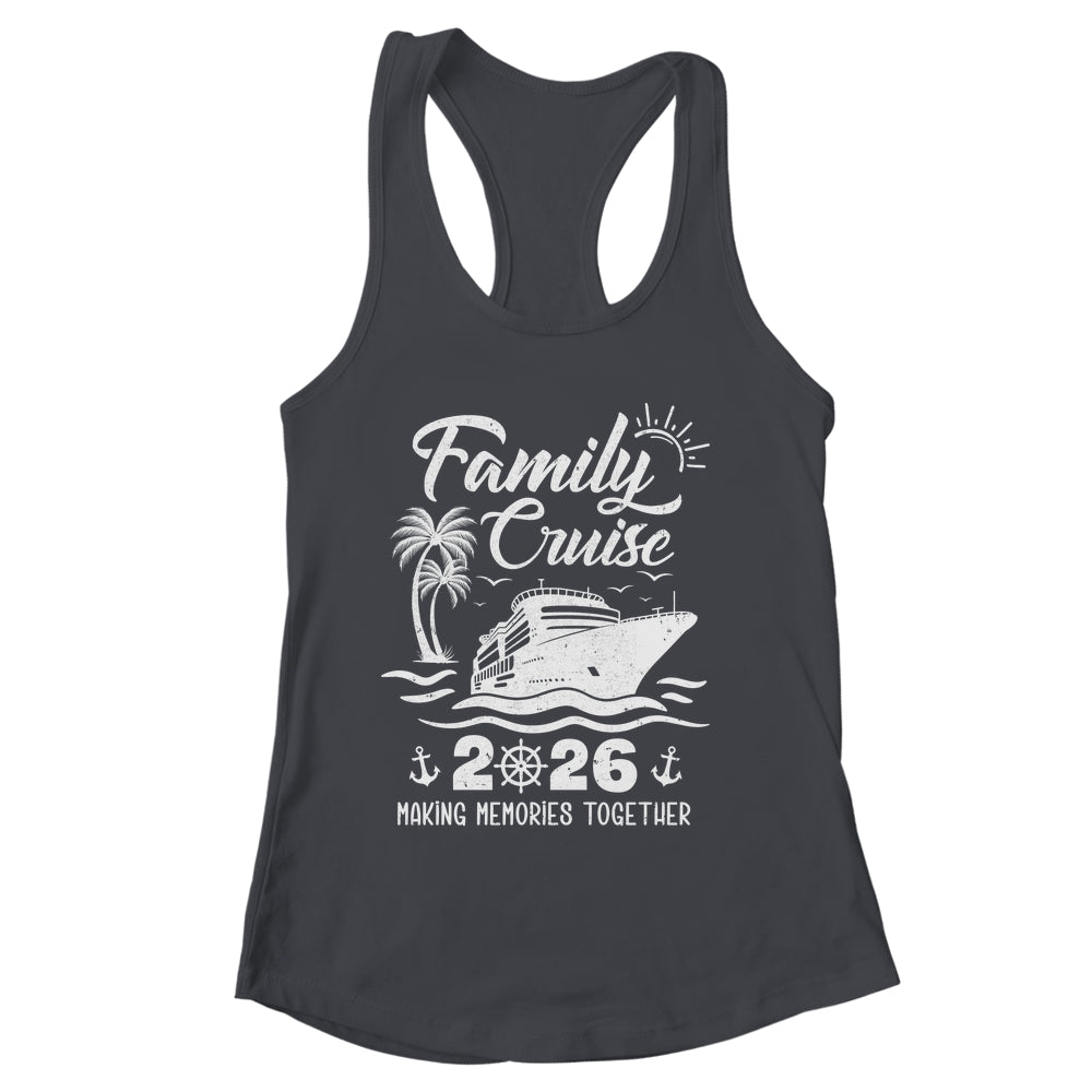 Family Cruise Squad 2026 Vacation Matching Family Together Shirt & Tank Top | siriusteestore