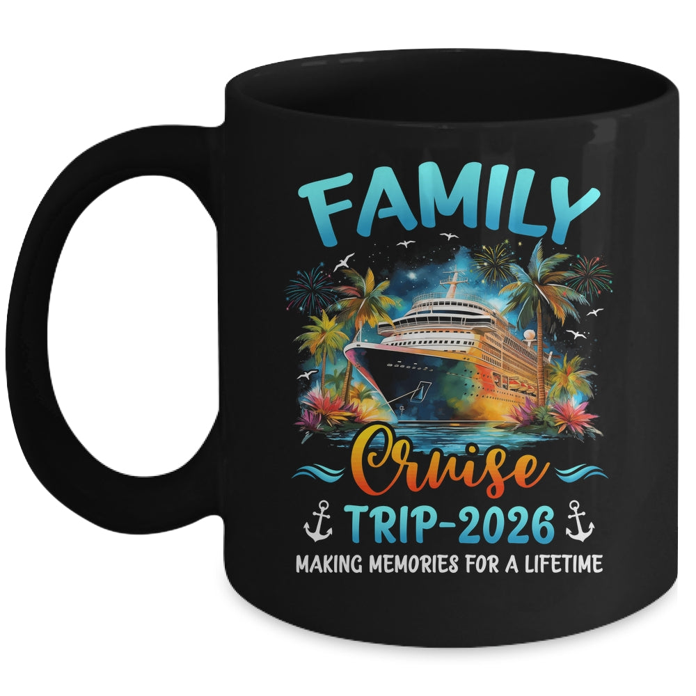 Family Cruise Trip 2026 It's A Funny Matching Vacation Ship Mug | siriusteestore