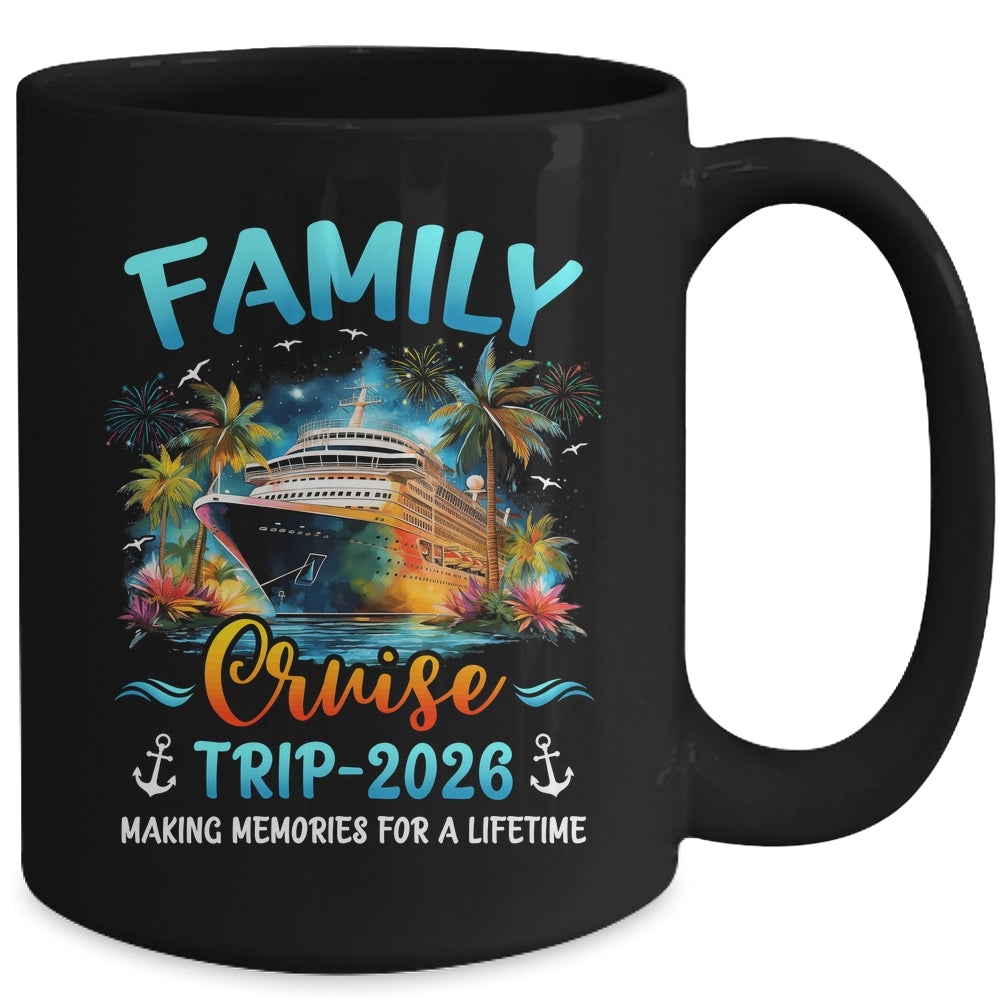 Family Cruise Trip 2026 It's A Funny Matching Vacation Ship Mug | siriusteestore