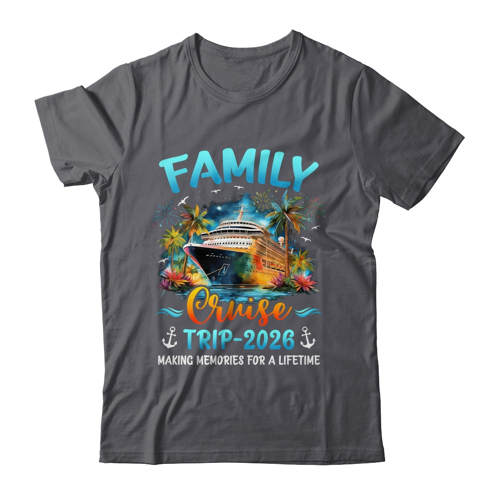 Family Cruise Trip 2026 It's A Funny Matching Vacation Ship Shirt & Tank Top | siriusteestore