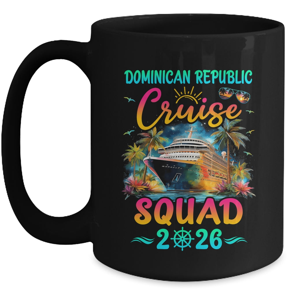 Family Dominican Republic Cruise Squad 2026 Summer Vacation Matching Mug | siriusteestore