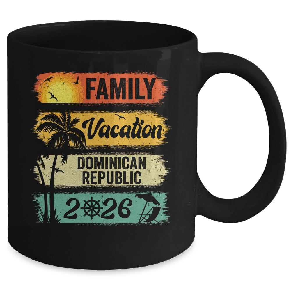 Family Dominican Republic Vacation 2026 Funny Matching Group Family Mug | siriusteestore
