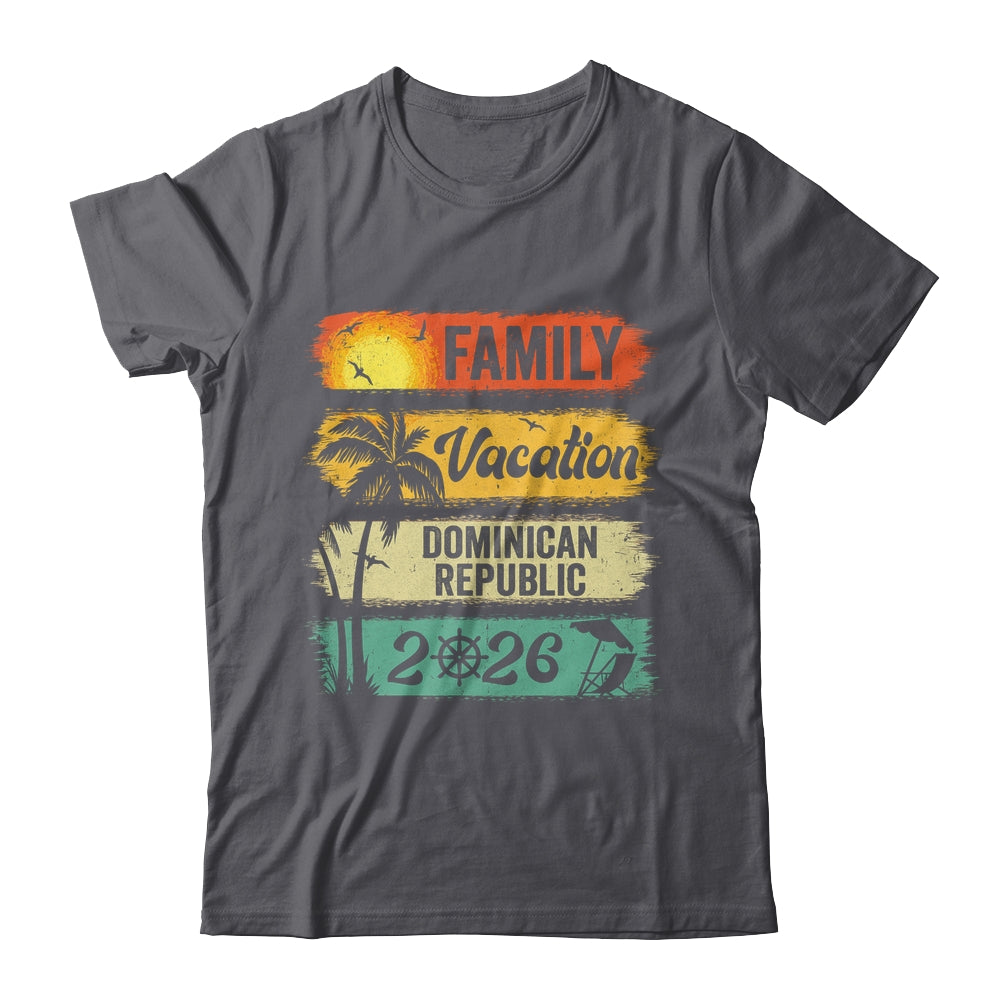 Family Dominican Republic Vacation 2026 Funny Matching Group Family Shirt & Tank Top | siriusteestore