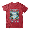 Family Friends Matching Group Alaskan Alaska Cruise 2025 Shirt & Hoodie | siriusteestore