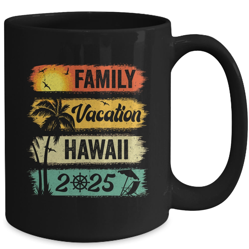 Family Hawaii Vacation 2025 Funny Matching Group Family Mug | siriusteestore