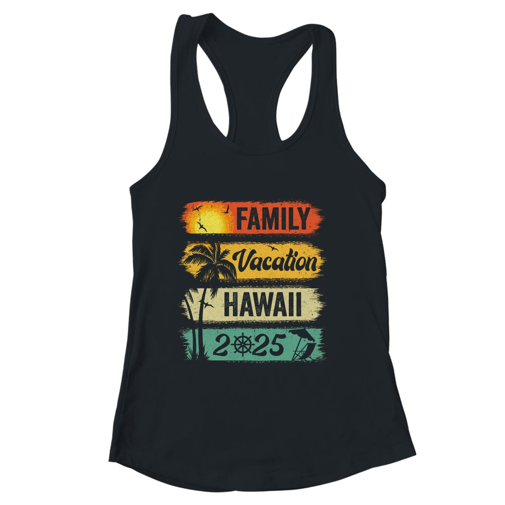 Family Hawaii Vacation 2025 Funny Matching Group Family Shirt & Tank Top | siriusteestore