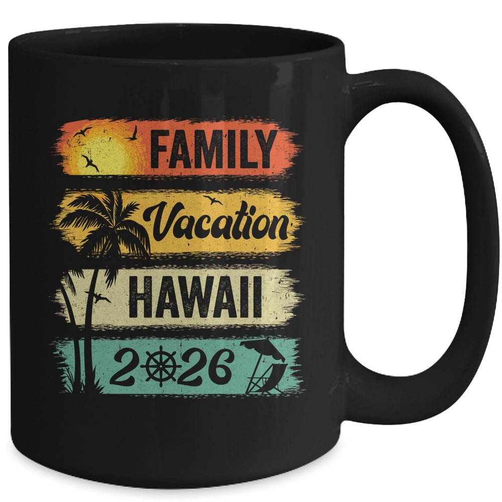 Family Hawaii Vacation 2026 Funny Matching Group Family Mug | siriusteestore